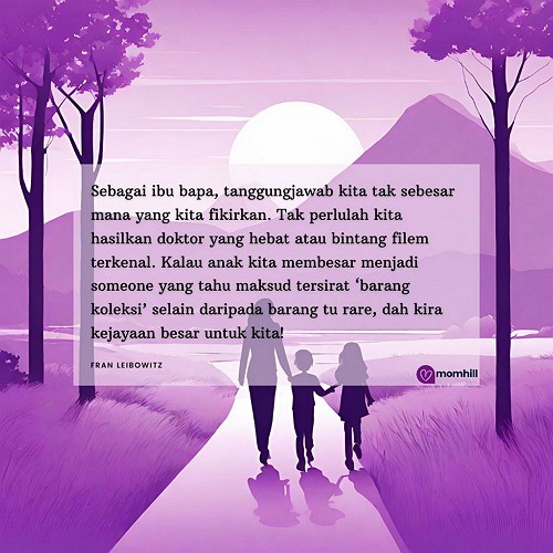 quote untuk tanggungjawab ibubapa